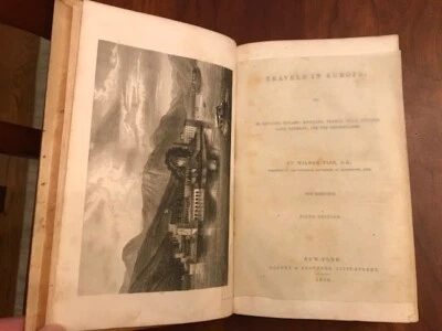 1839 Travels in Europe, England, Ireland, Scotland, France, Italy, Germany FISK  - Image 1 of 3