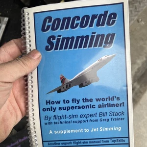 Concorde Simming - How to fly the Concorde - Bill Stack - Picture 1 of 1