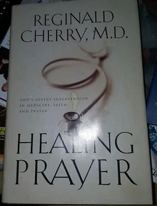 Reginald Cherry M.D. HEALING PRAYER Medicine Faith & Prayer, God's Intervention  - Bild 1 von 2