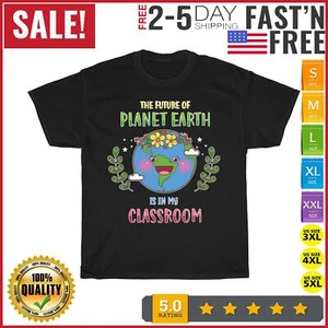 Earth Day Teacher Peace Future of the Earth is my Classroom T Shirt Men Women - Picture 1 of 9