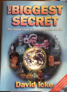 The Biggest Secret: The Book That Will Change the World by David Icke... - Picture 1 of 1