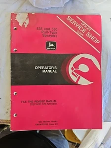 John Deere 535 550 Pull-Type Spruzzatori Manuale Operatore OM-N159535 Edizione L9 MR - Foto 1 di 4