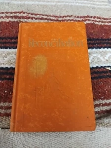 Reconciliation By JF Rutherford Hardcover, 1928 - Picture 1 of 11