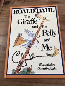 The Giraffe And The Pelly And Me by Signed Hardcover, 1998 Quentin Blake