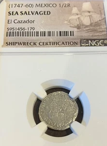 (1747-60) MEXICO, HALF REALE, SEA SALVAGED, EL CAZADOR, SHIP WRECK COIN - Picture 1 of 5