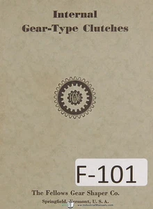 Fellows Internal Gear Type Clutches Manual Year (1930) - Picture 1 of 1