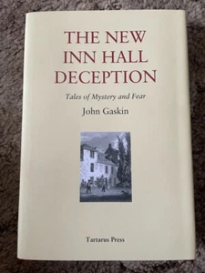 THE NEW INN HALL DECEPTION John Gaskin 380 copy Tartarus Press HC SIGNED fine OP - Picture 1 of 8