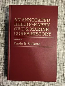 Marine Corps Bibliography by Paolo Coletta (1986, Hardcover) - Imagen 1 de 5