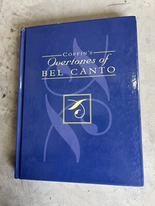 Coffin's Overtones of Bel Canto - Coffin, Berton - Hardcover - Good - Foto 1 di 8