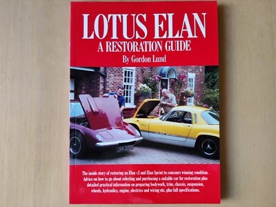 Lotus Elan A Restoration Guide - Gordon Lund - Brooklands Books - Immagine 1 di 4