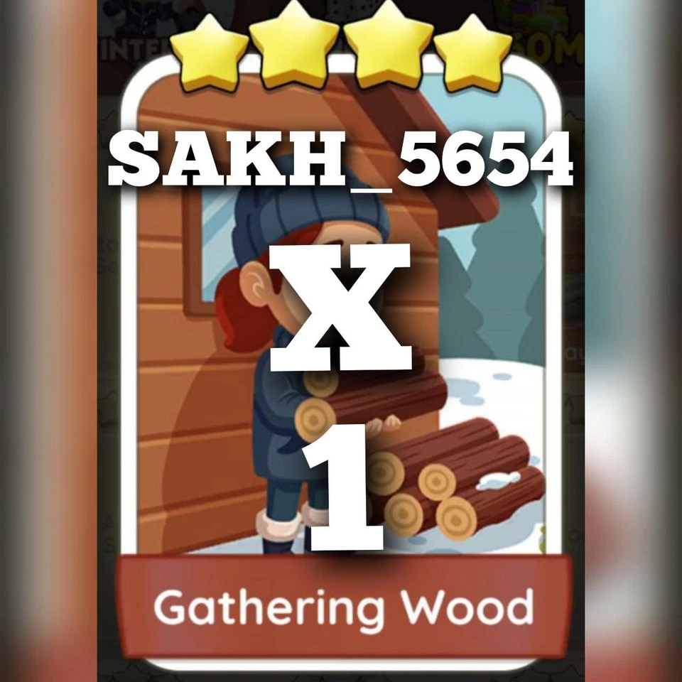 1 x Gathering Wood ⭐⭐⭐⭐ Set-20 COZY COMFORTS Album Mono_po_ly_go Stickers - Image 1 of 1