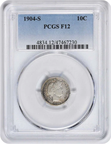 1904-S Barber Silver Dime F12 PCGS Cover