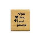 'All You Have Is All You Need' Mounted Rubber Stamp, Sweet Grass Stamps #6