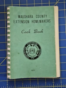1970 Waushara County Extension Homemakers Cook Book Wisconsin 224 Pgs Spiral - Foto 1 di 7