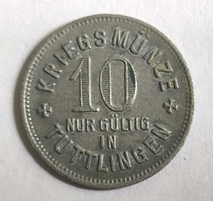 TUTTLINGEN - 10 Pfennig - 1917 - Zink - 20 MM - - Bild 1 von 2