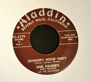 Earl Palmer House Rockers Aladdin 3379 Johnnie's House Party Both Sides - Picture 1 of 1