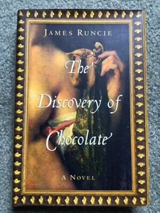 Die Entdeckung der Schokolade: Ein Roman von James Runcie (2001, Hardcover) - Bild 1 von 8
