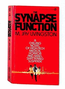 The Synapse Function M JAY LIVINGSTON 1. Siegel PB 1984 - Bild 1 von 3