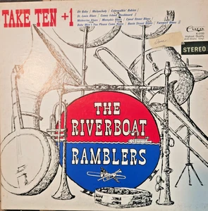 The Riverboat Ramblers Take Ten + 1 LP Oh Baby Jazz Blues Canal Street - Picture 1 of 4