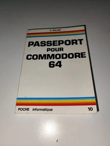 Livre "Passeport pour Commodore 64" - Commodore 64 - ETSF - Photo 1/3