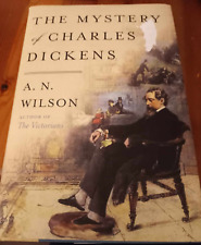 The Mystery of Charles Dickens by A. N. Wilson (2020, Hardcover), NEW