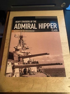Koop & Schmolke: Heavy Cruisers of the Admiral Hipper Class 2014 Very Good PB - Picture 1 of 1