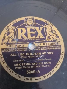 JACK PAYNE AND HIS BAND ALL I DO IS DREAM OF YOU 78RPM REX 8260 - Picture 1 of 4