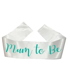 BABY SHOWER SASH MUM TO BE Baby Boy Girl party sash White & Green FREE POST - Picture 1 of 3