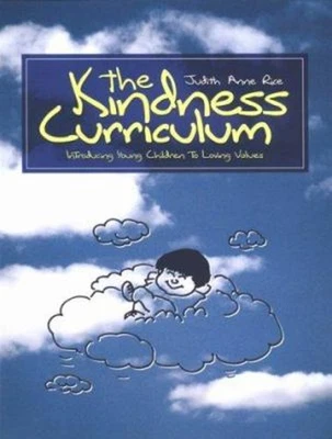 The Kindness Curriculum : Introducing Young Children to Loving Va - Image 1 of 2