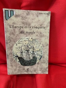 MEYER (Jean) - L’Europe et la conquête du monde, XVIe-XVIIIe siècle. 1996. - Imagen 1 de 4