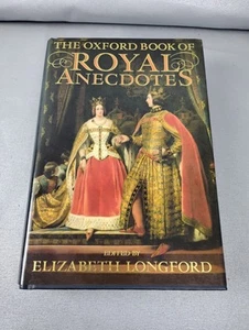 The Oxford Book of Royal Anecdotes - Hardcover - New - Picture 1 of 7