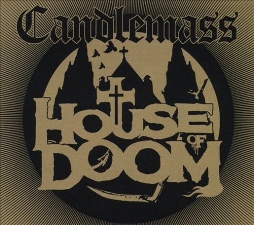 Candlemass - House Of Doom neue CD
