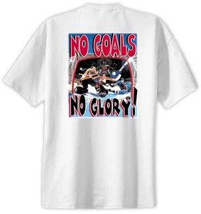 Hockey No Goals No Glory T-Shirt Jersey Short Sleeve Tee New Adult & Youth Sizes - Picture 1 of 2