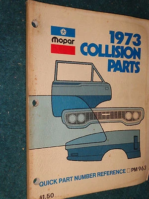 Chrysler/Plymouth/Dodge Imperial Collision 1973 catálogo de piezas libro original Foto 1 de 4