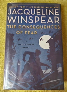 The Consequences of Fear by Jacqueline Winspear (Signed First Edition Hardcover) - Foto 1 di 8