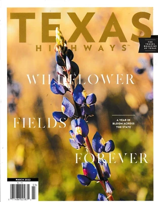 Texas Highways Magazine - MAR 2022 - Image 1 of 3