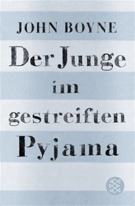 Der Junge im gestreiften Pyjama von John Boyne UNGELESEN - Bild 1 von 1