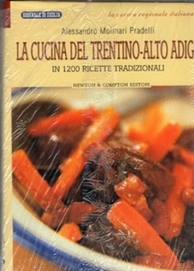 DIE KÜCHE DES TRENTINO ALTO ADIGE A.MOLINARI PRADELLI NEWTON & COMPTON (XA834) - Bild 1 von 1