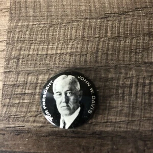 Spilla JOHN W. DAVIS pulsante presidente candidato campagna riprodotta - Foto 1 di 2