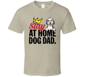 Aussiepoo Stay At Home Dog Dad Father's Day T Shirt - Picture 1 of 2