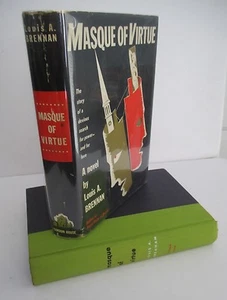Masque of Virtue by Louis A. Brennan, 1955 1st. Printing in DJ - Picture 1 of 4