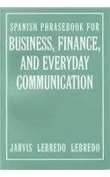 Spanish Phrasebook for Business, Finance, and Everyday Communication - Image 1 of 1