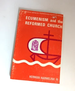 Ökumene und die reformierte Kirche. Die historische Serie - Bild 1 von 2