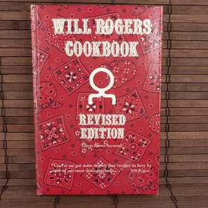 Will Rogers Cookbook Revised Edition Editor Donna Raymond Hardcover 1992 - Picture 1 of 10