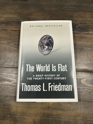 The World Is Flat By Is Thomas Friedman SIGNED First Edition HC DJ - Image 1 of 4
