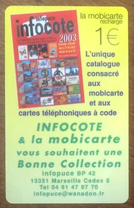 MOBICARTE INFOCOTE NEUVE MBC MOBI PRÉPAYÉE PREPAID TELECARTE SCHEDA CALLING CARD - Picture 1 of 2