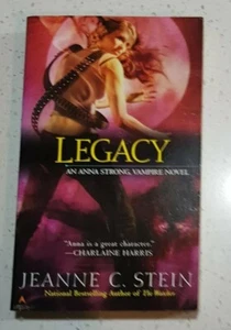 Legacy By Jeanne C Stein Anna Strong Chronicles Book #4 Paperback Book - Picture 1 of 8