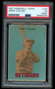 1967 Topps Venezuelan Retirado #155 Jimmy Collins PSA 3 (MK) CLEAN Venezuela