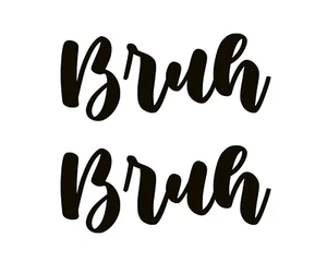 2 Pcs BRUH Teen Mom Funny Car Decal Sticker Gift for Mom ideal for Car Truck Lap - Picture 1 of 18