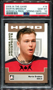 2006 ITG HEROES & PROSPECTS EXPO MARTIN BRODEUR #/10 POP 2 PSA 10 New Jersey
